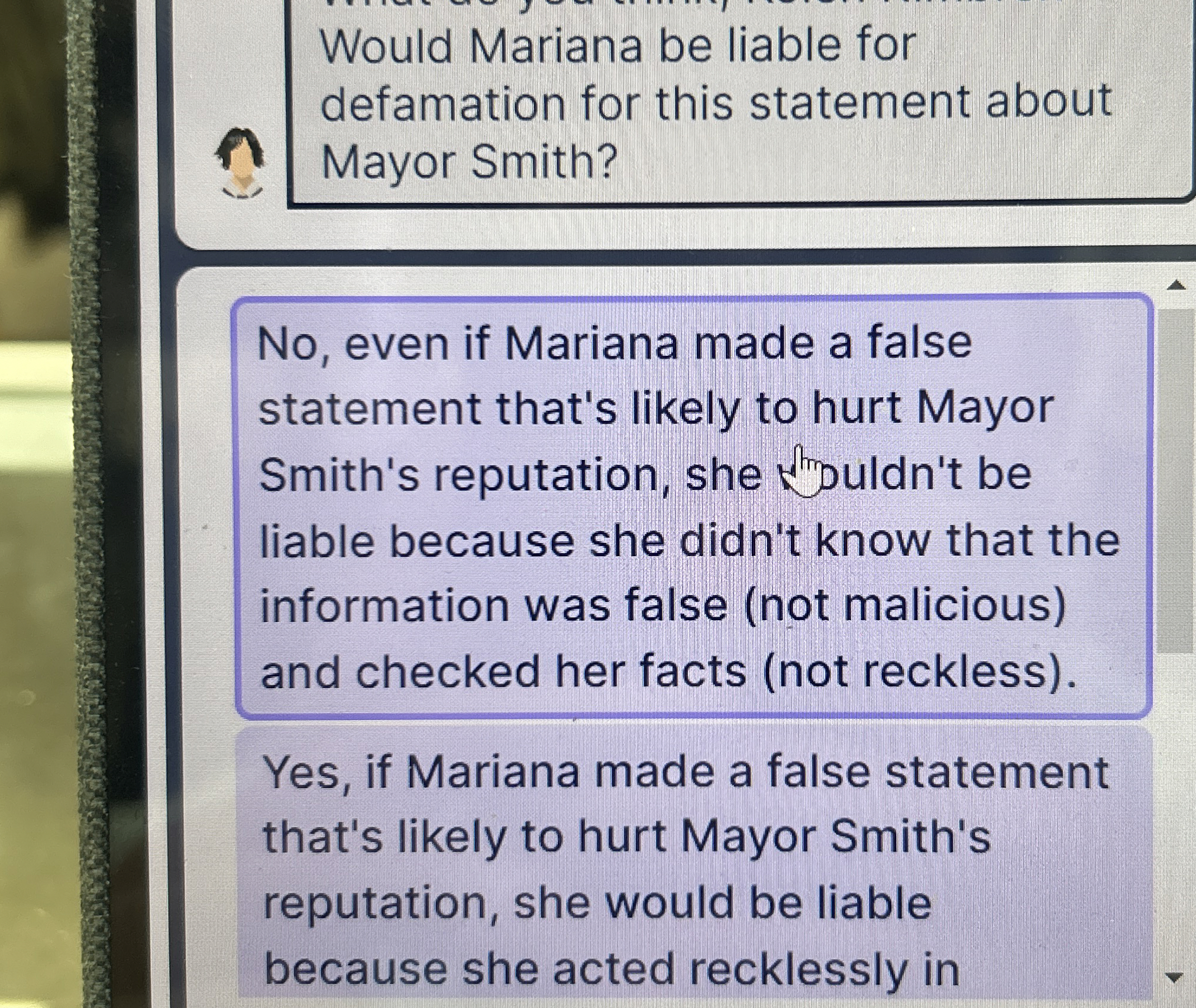  No, even if Mariana made a false statement that's likely to