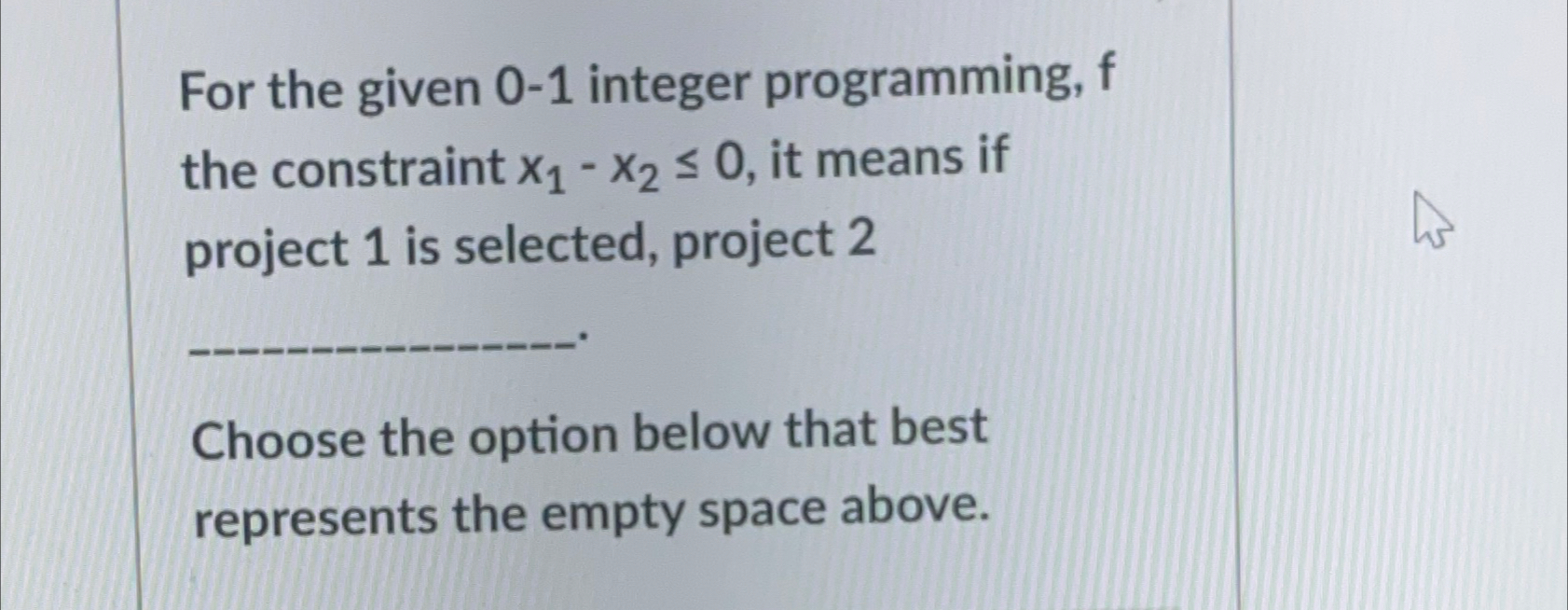  For the given 0-1 integer programming, f the constraint x1-x20, it