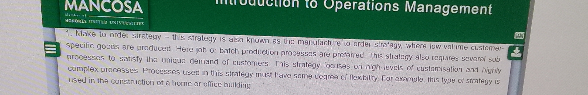  Make to order strategy - this strategy is also known as