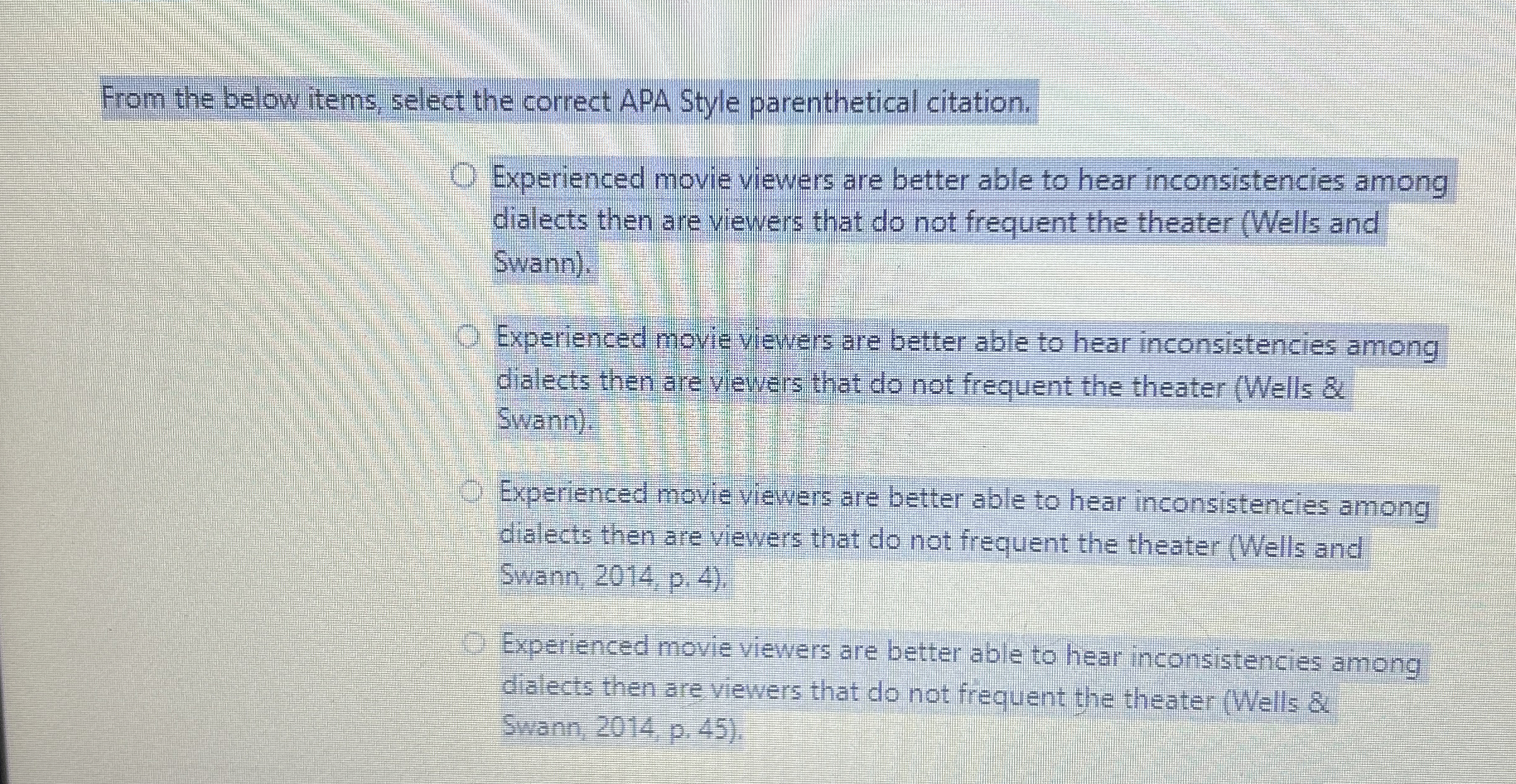  From the below items, select the correct APA Style parenthetical citation.