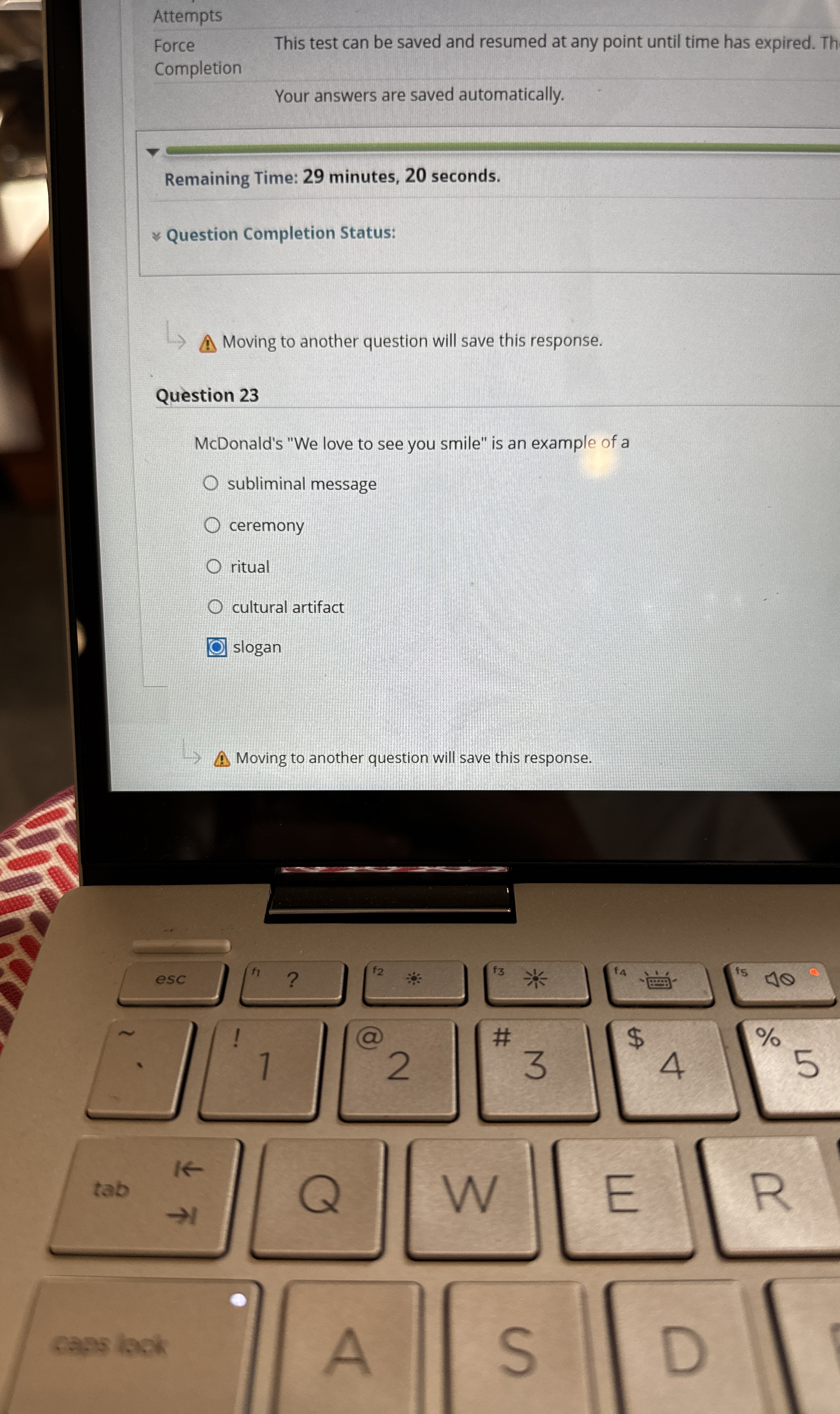  Attempts Force This test can be saved and resumed at any