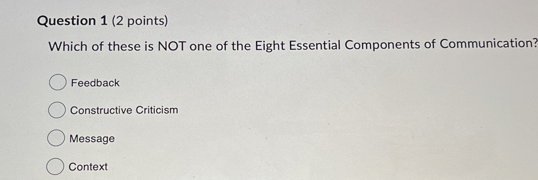  Question 1(2 points) Which of these is NOT one of the