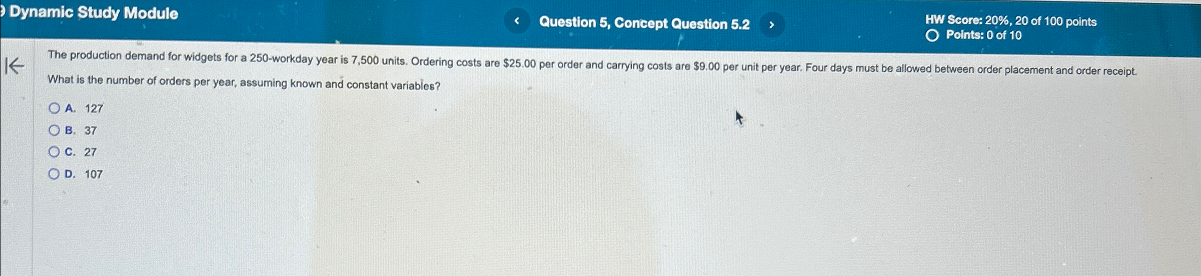  Dynamic Study Module Question 5, Concept Question 5.2 HW Score: 20%,20