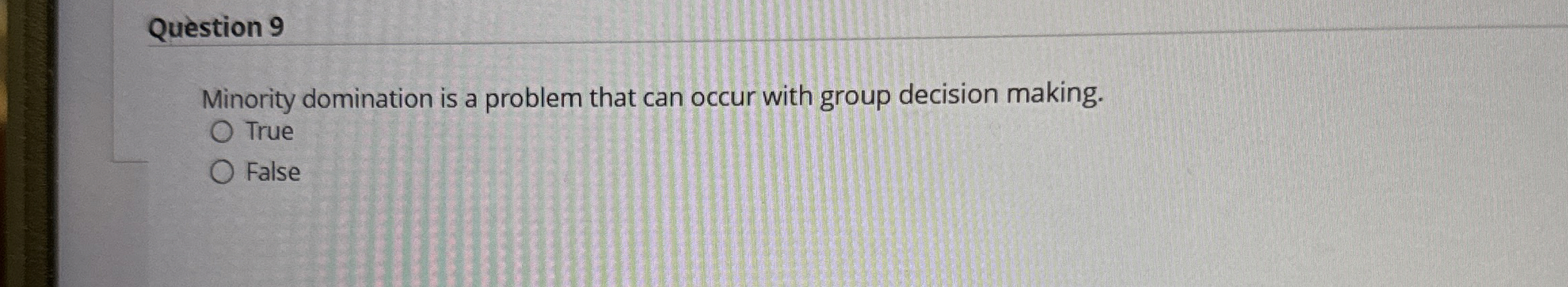  Question 9 Minority domination is a problem that can occur with