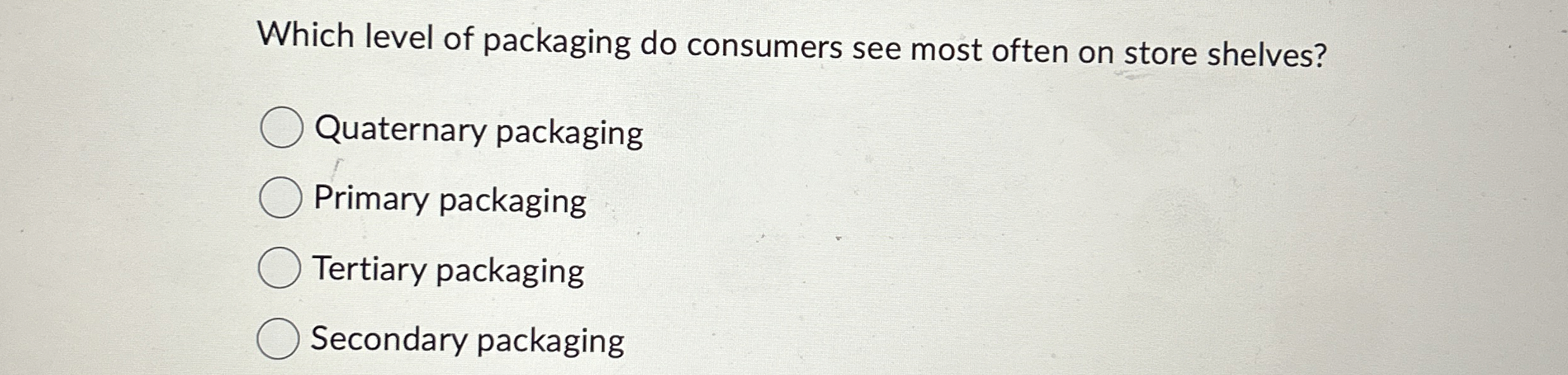  Which level of packaging do consumers see most often on store