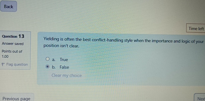  Question 13 Answer saved Points out of 1.00 Flag question Yielding