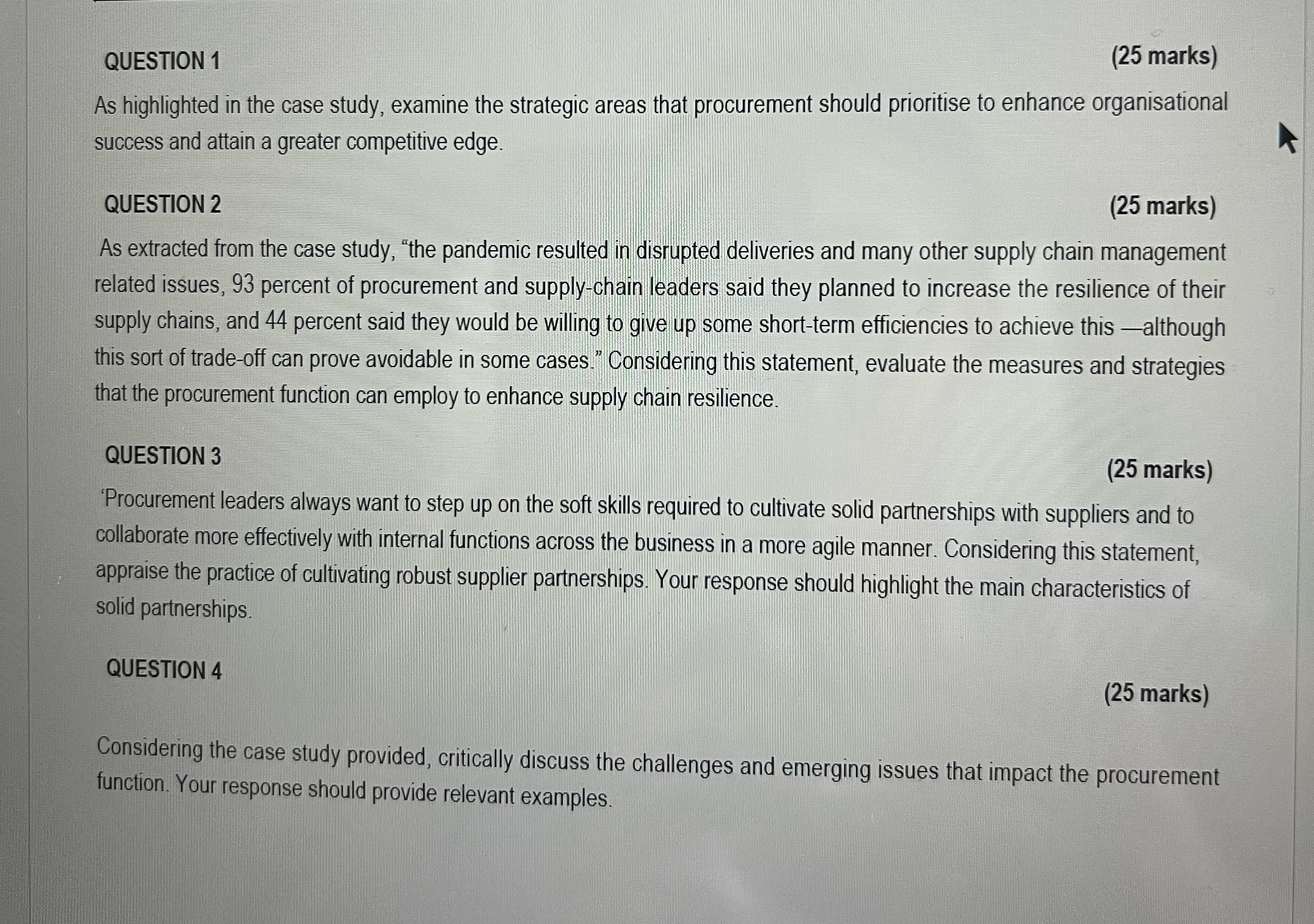  QUESTION 1 (25 marks) As highlighted in the case study, examine