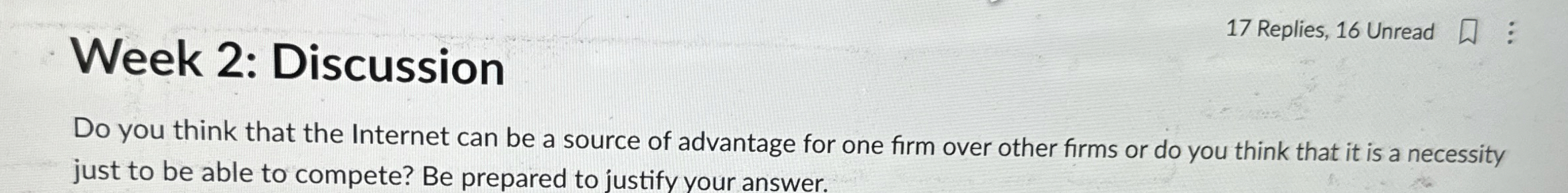  Week 2: Discussion Do you think that the Internet can be
