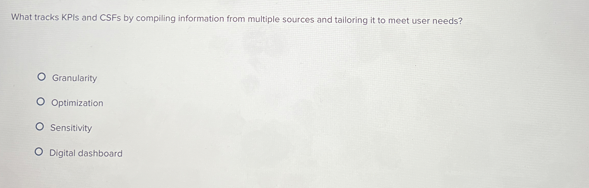  What tracks KPIs and CSFs by compiling information from multiple sources