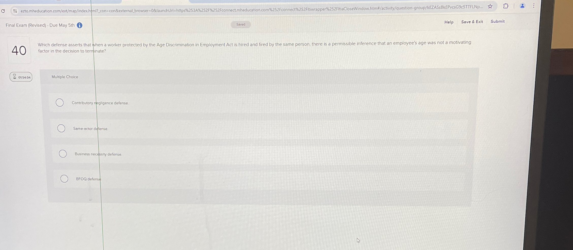  Final Exam (Revised)- Due May 5th 40 Which defense asserts that