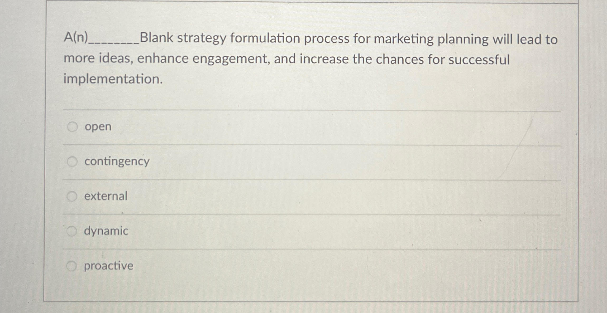  Blank strategy formulation process for marketing planning will lead to more