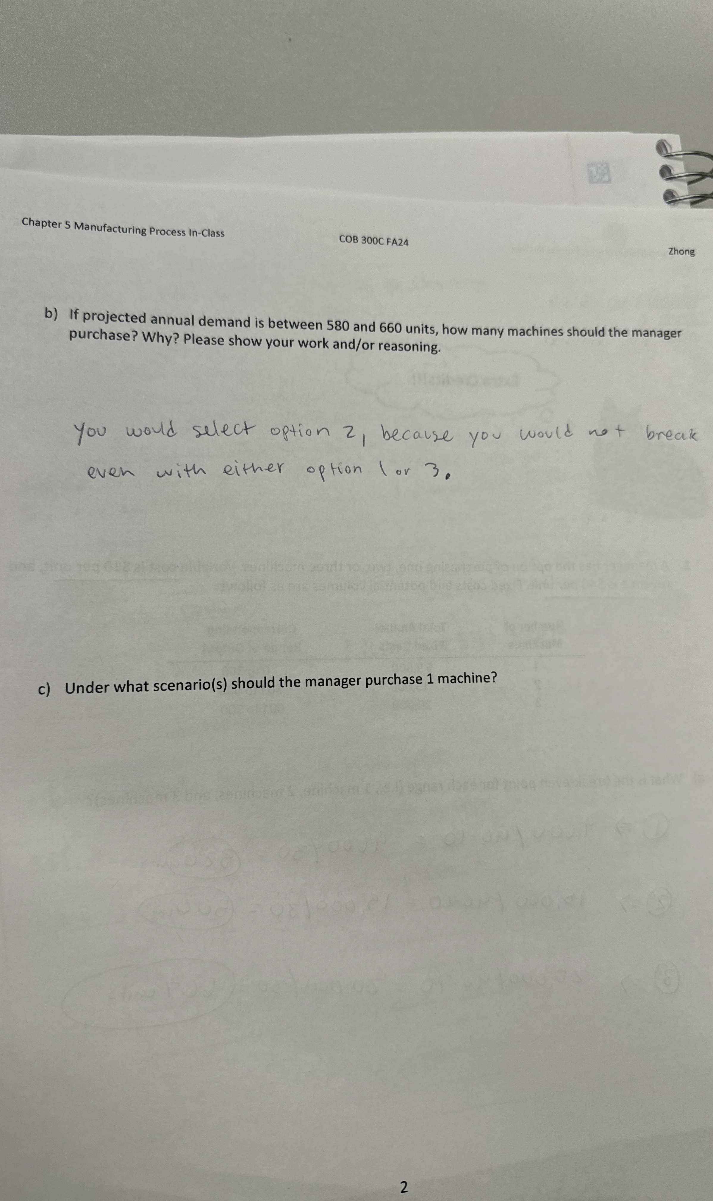  b) If projected annual demand is between 580 and 660 units,