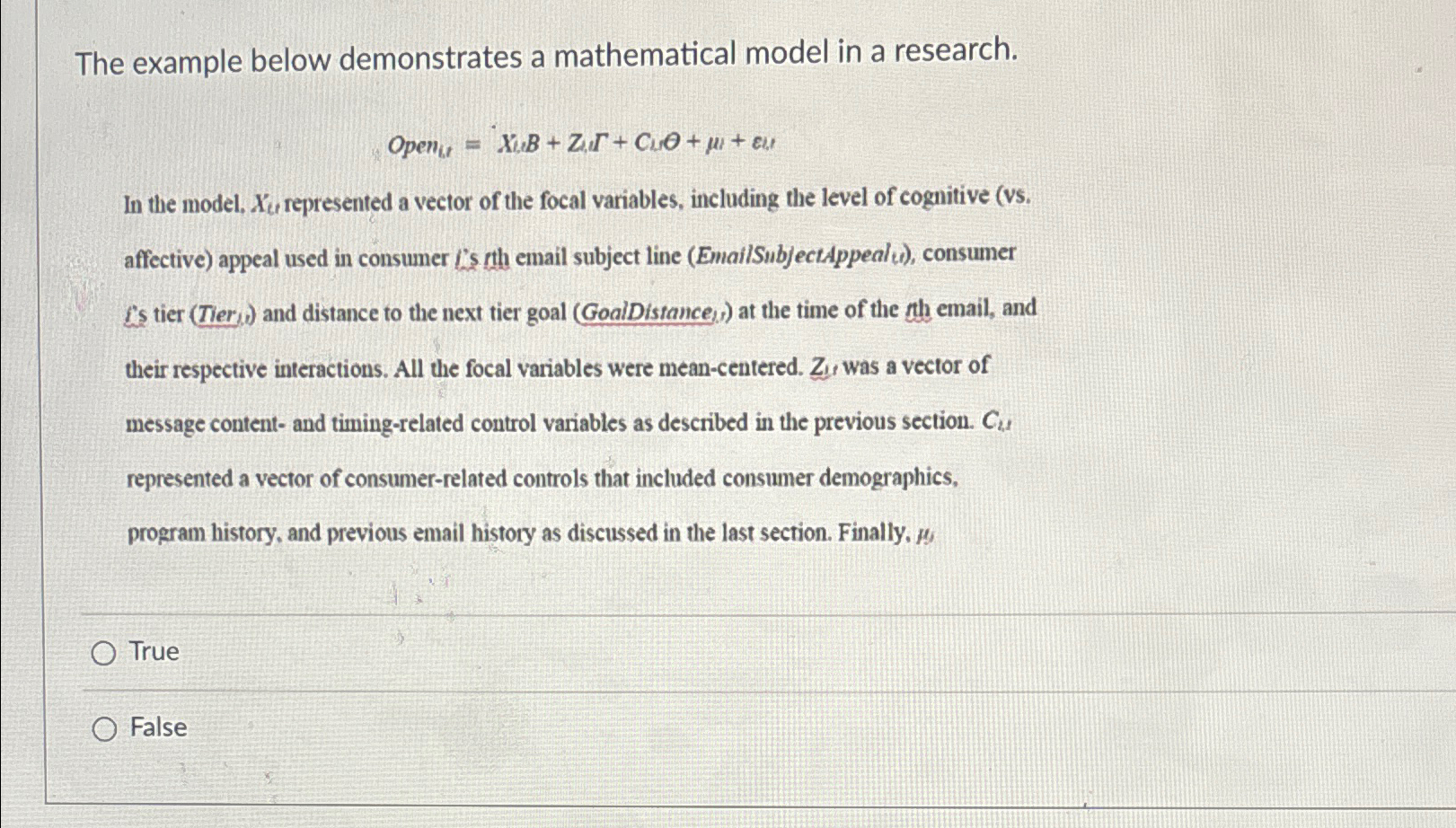  The example below demonstrates a mathematical model in a research. In