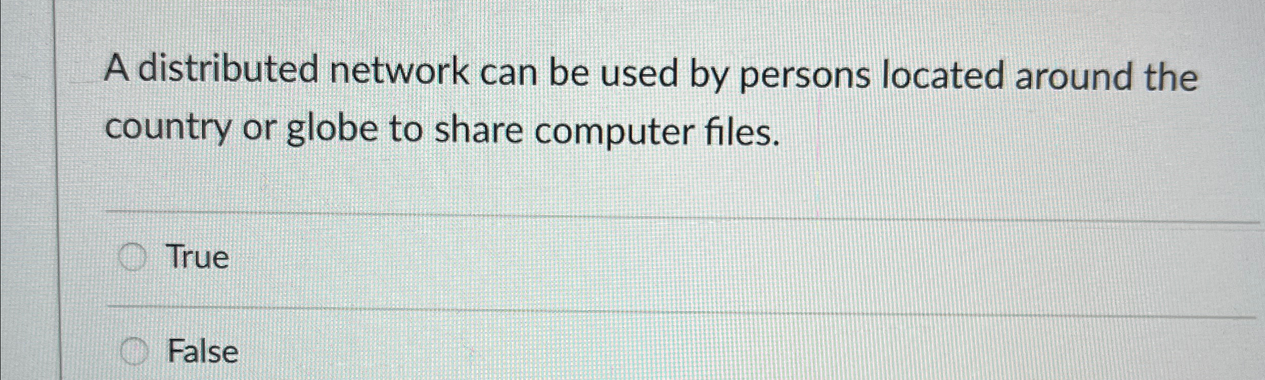  A distributed network can be used by persons located around the