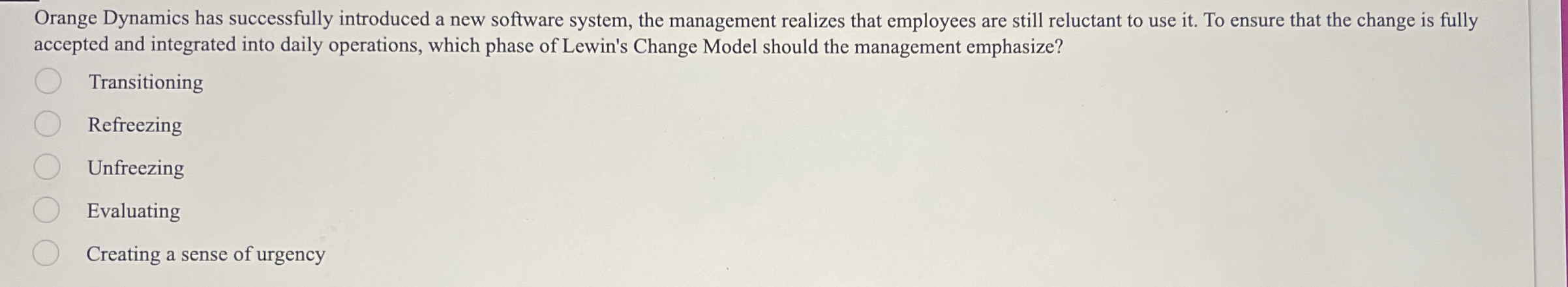  Orange Dynamics has successfully introduced a new software system, the management