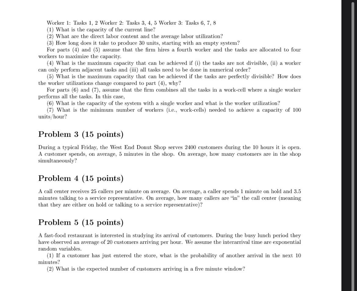  Problem 1(20 points) Consider a process consisting of three resources: \table[[Resource,Processing