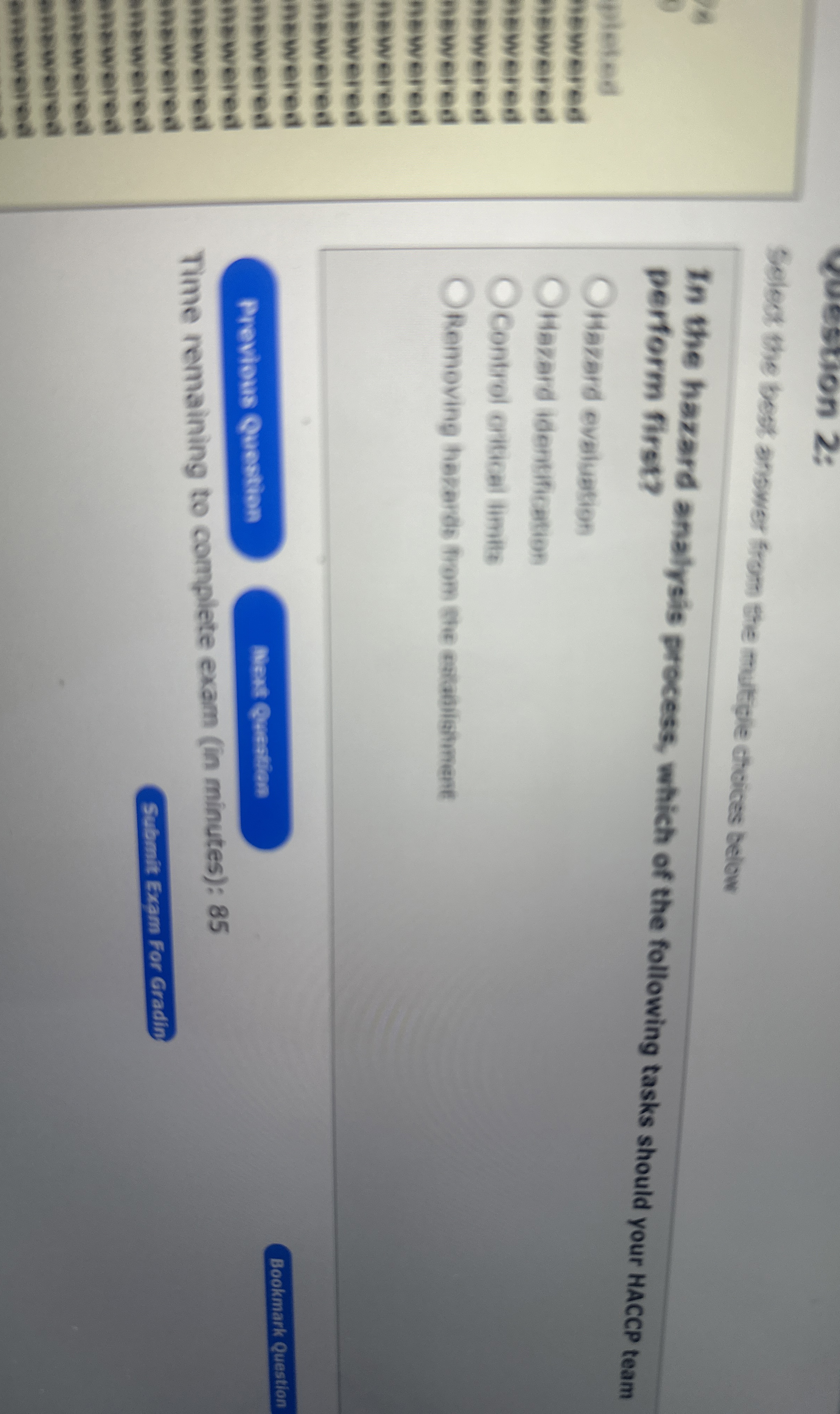  Ruestion 2: Select the best answer from the mutigle chcices below