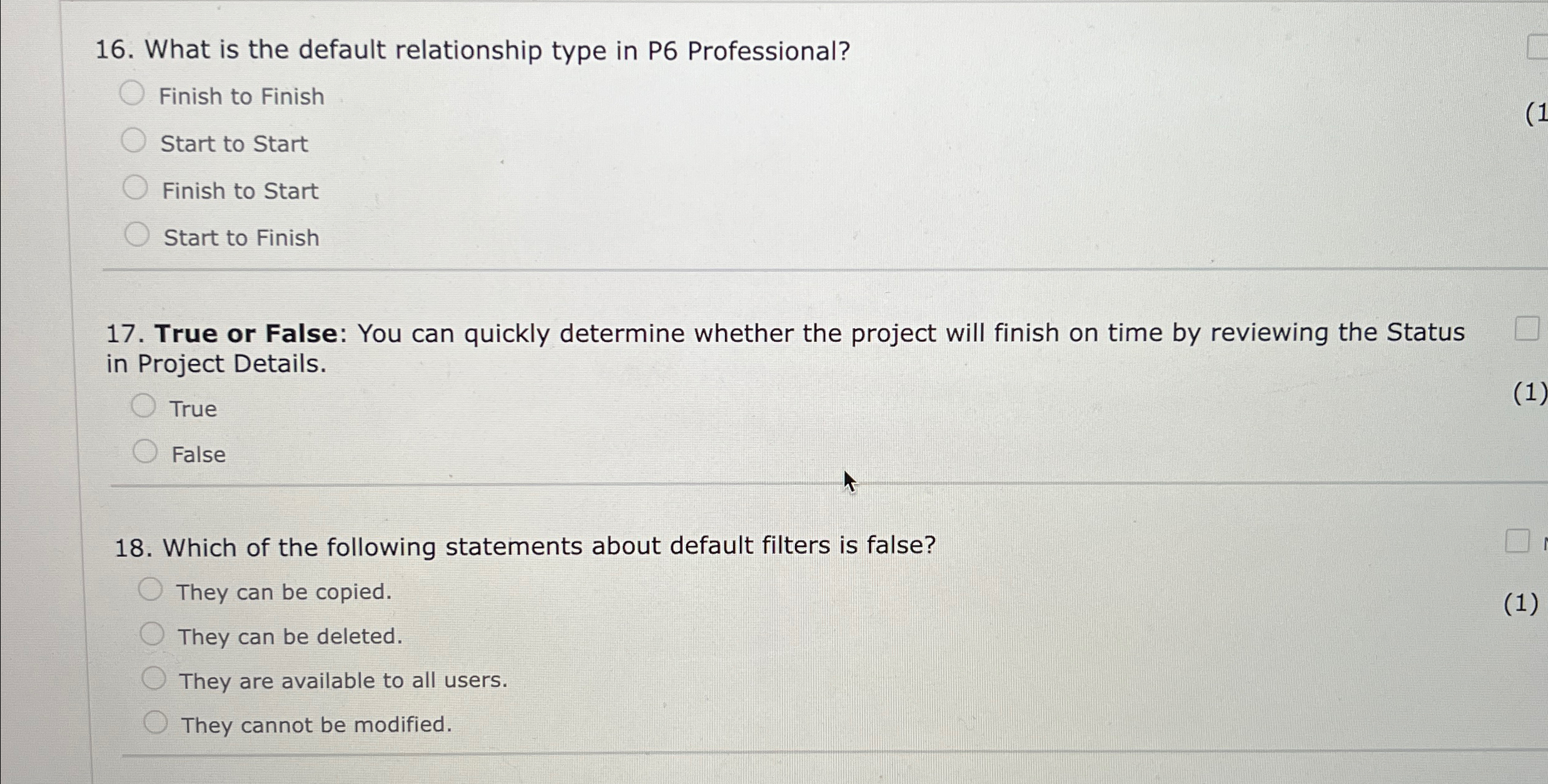  What is the default relationship type in P6 Professional? Finish to