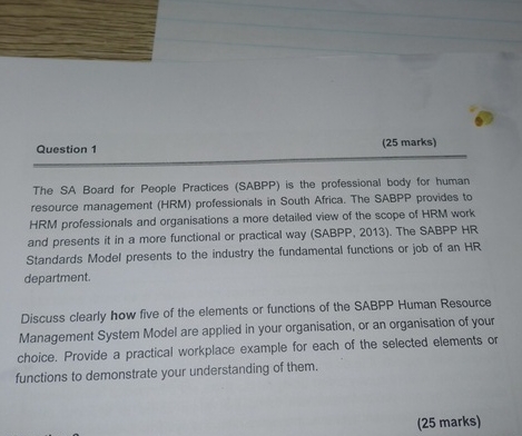  Question 1 (25 marks) The SA Board for People Practices (SABPP)