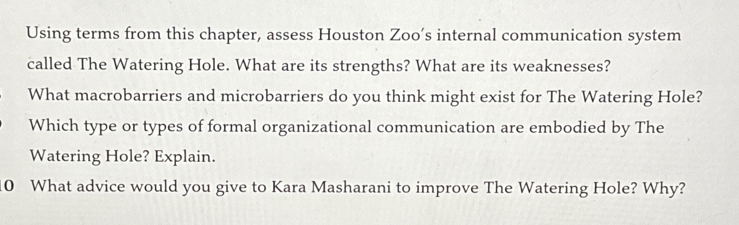  Using terms from this chapter, assess Houston Zoo's internal communication system