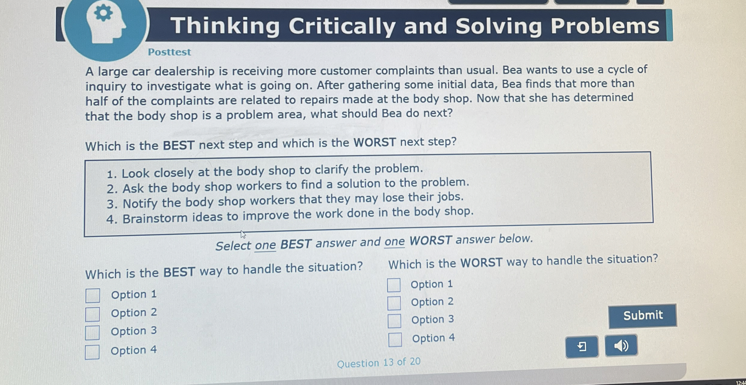 Thinking Critically and Solving Problems Posttest A large car dealership is