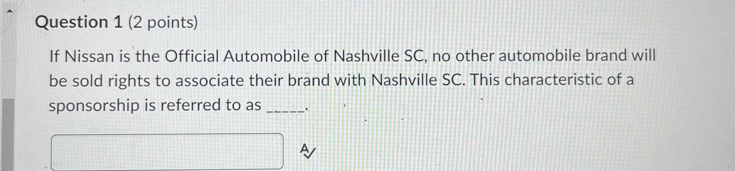  Question 1(2 points) If Nissan is the Official Automobile of Nashville