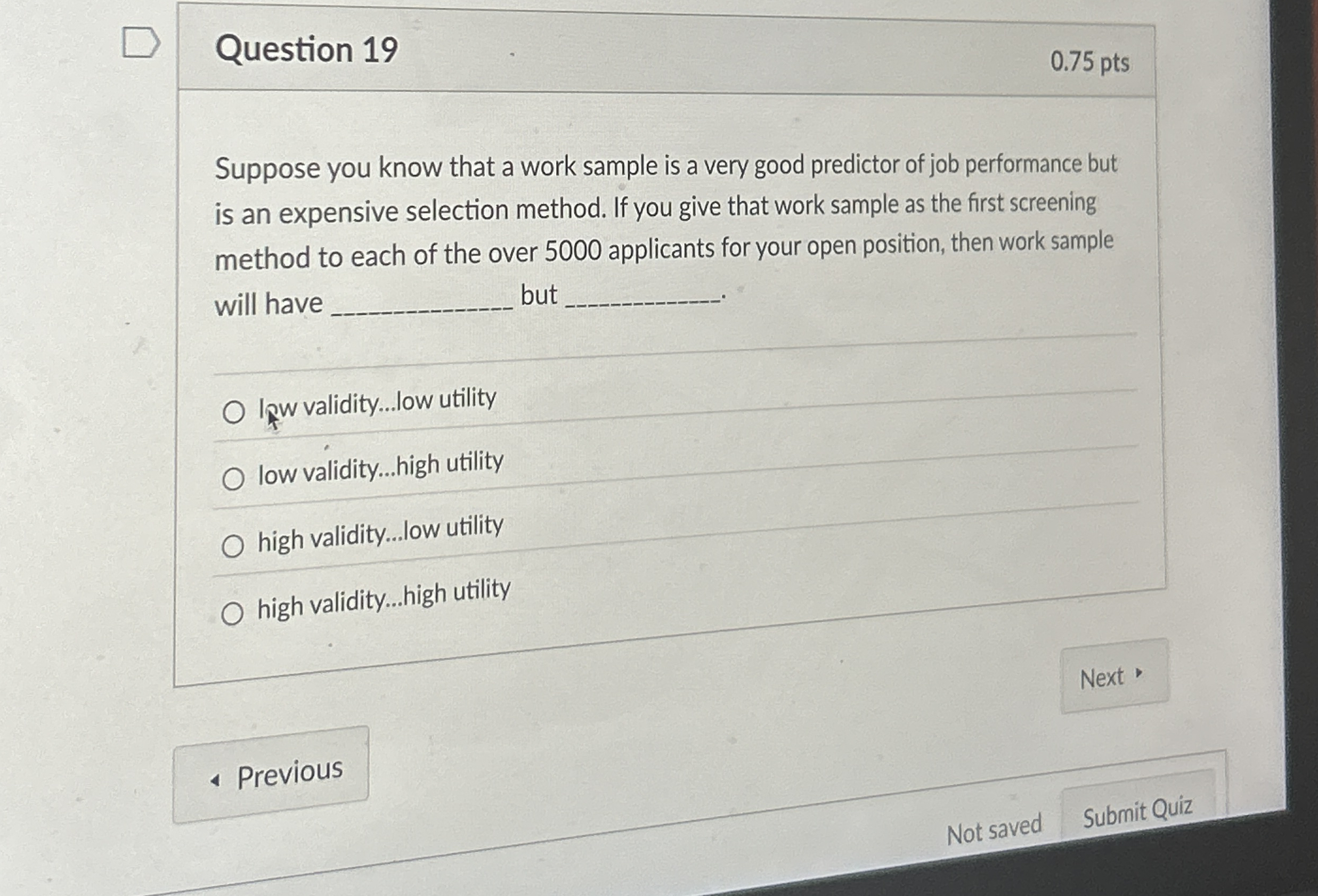  Question 19 Suppose you know that a work sample is a
