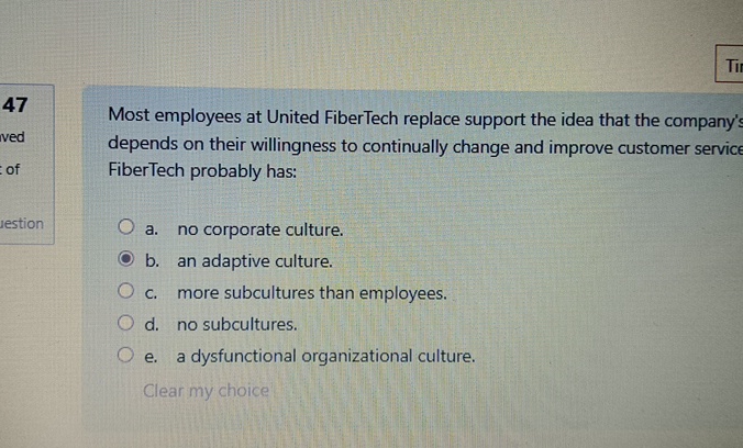  47 Most employees at United FiberTech replace support the idea that