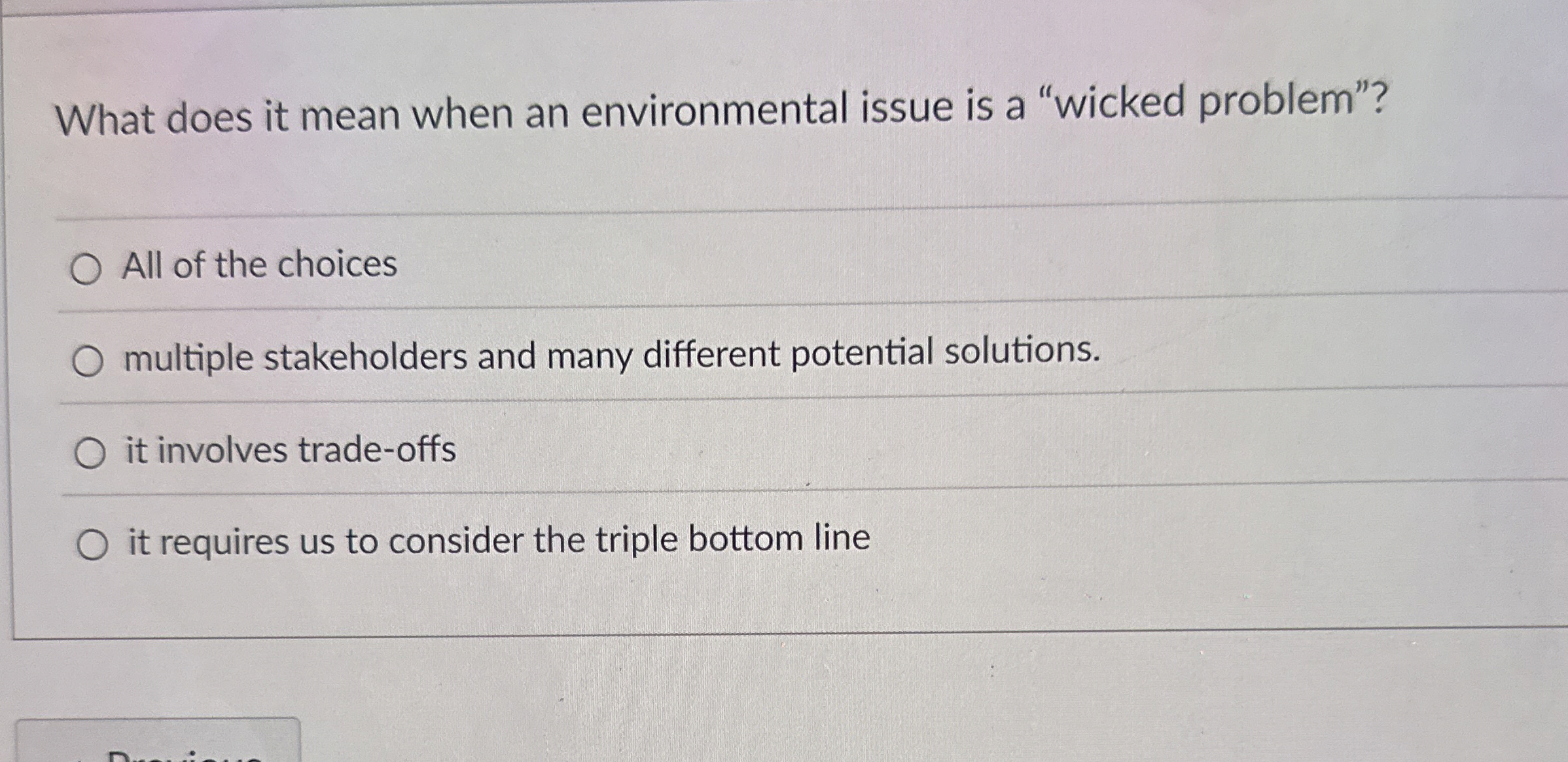  What does it mean when an environmental issue is a "wicked