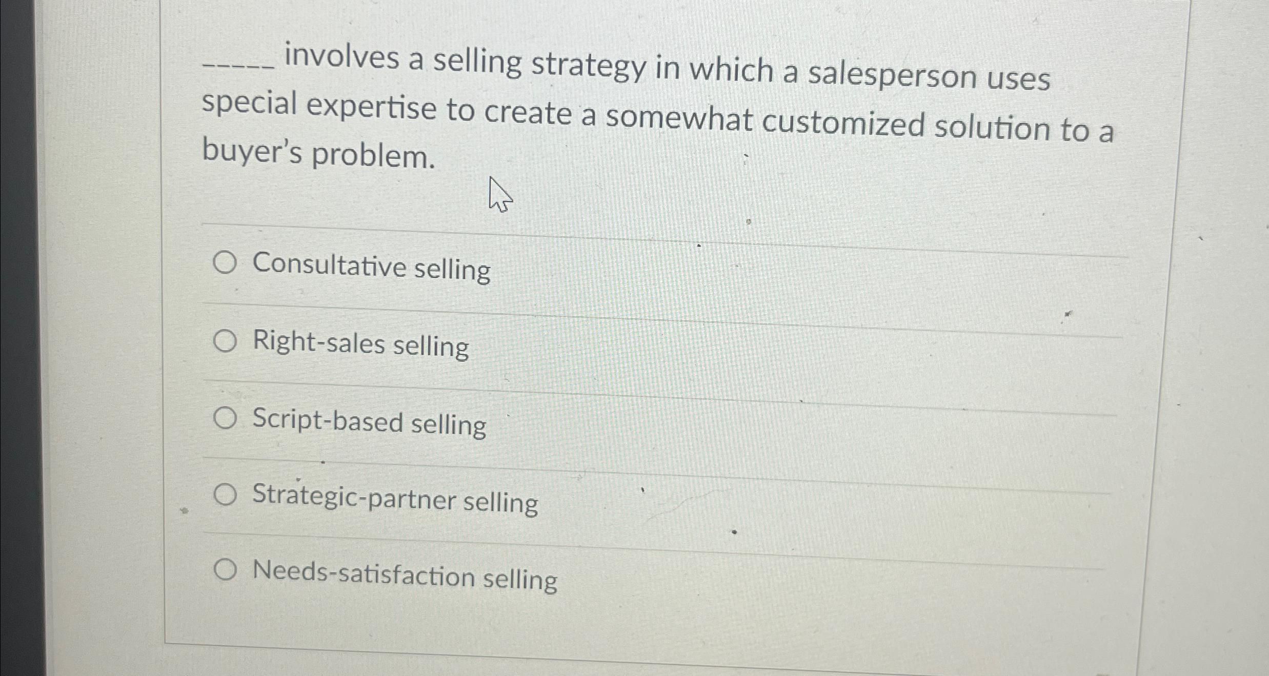  q, involves a selling strategy in which a salesperson uses special