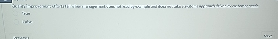  Quality improvement efforts fail when management does not lead by example