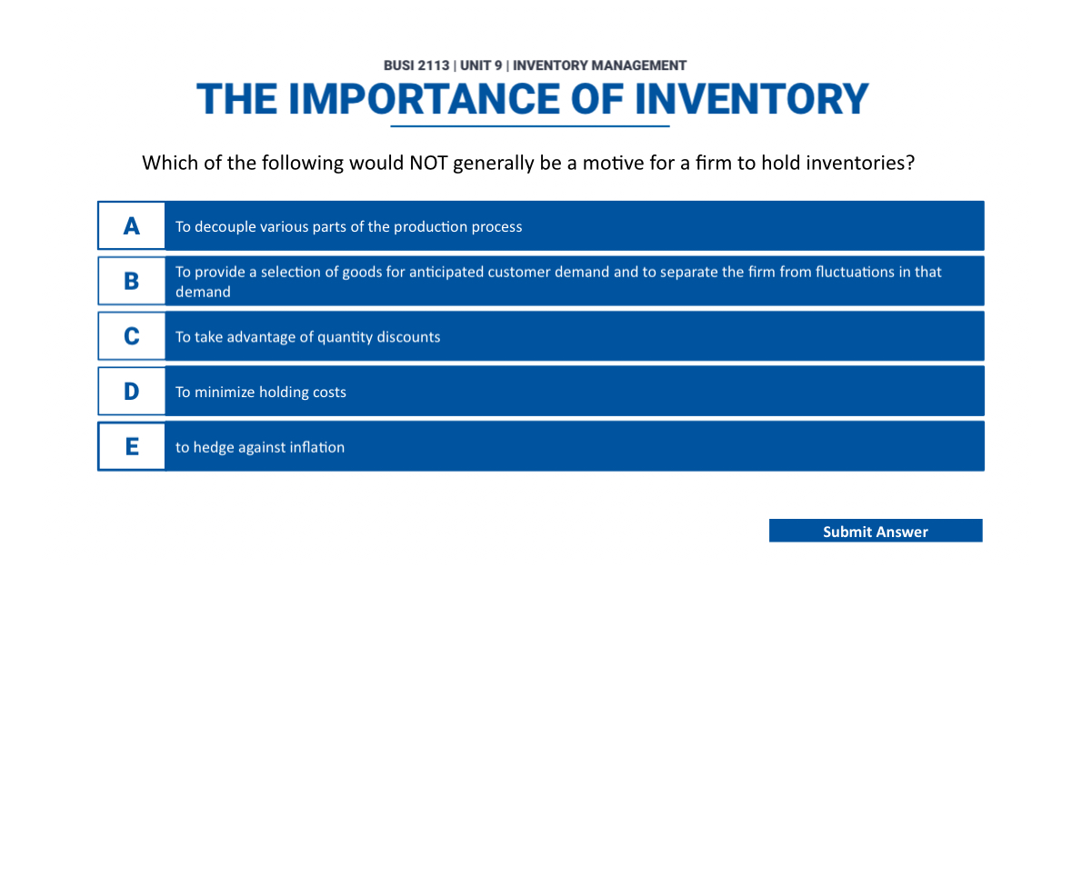  BUSI 2113| UNIT 9| INVENTORY MANAGEMENT THE IMPORTANCE OF INVENTORY Which