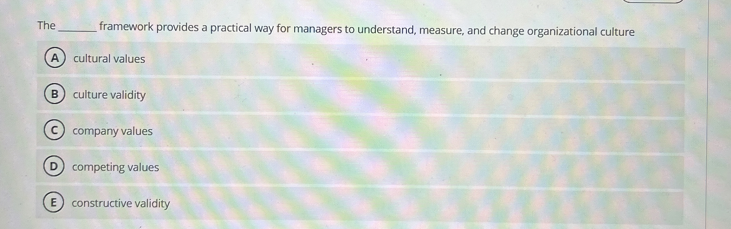  The q, framework provides a practical way for managers to understand,