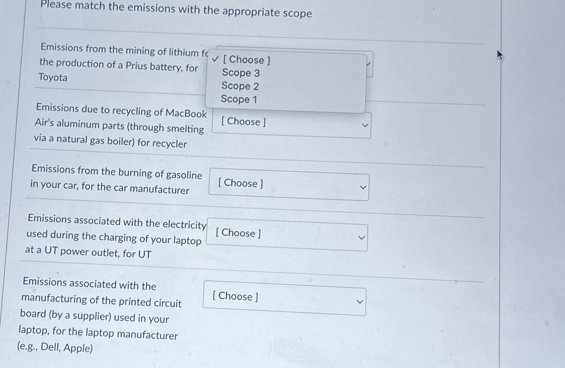  Please match the emissions with the appropriate scope Emissions from the