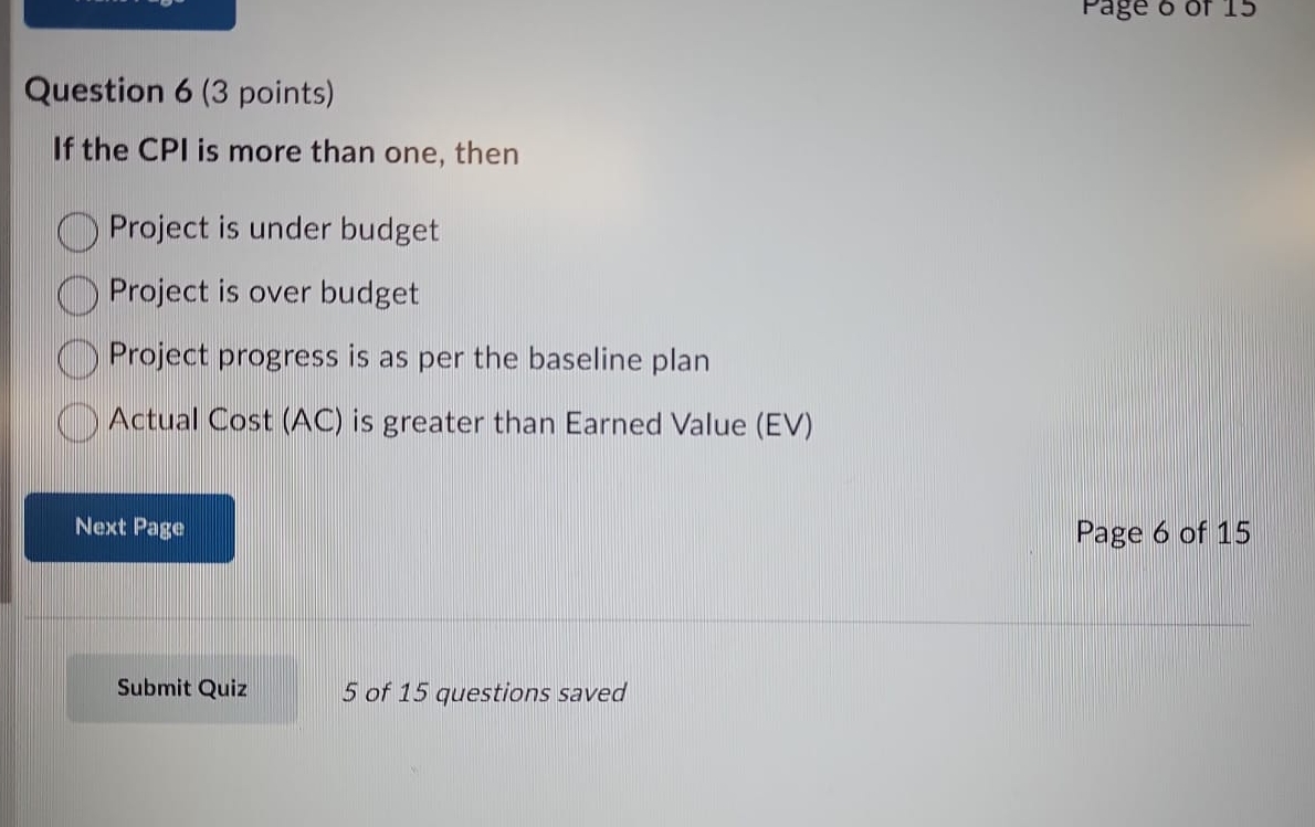  Question 6(3 points) If the CPI is more than one, then