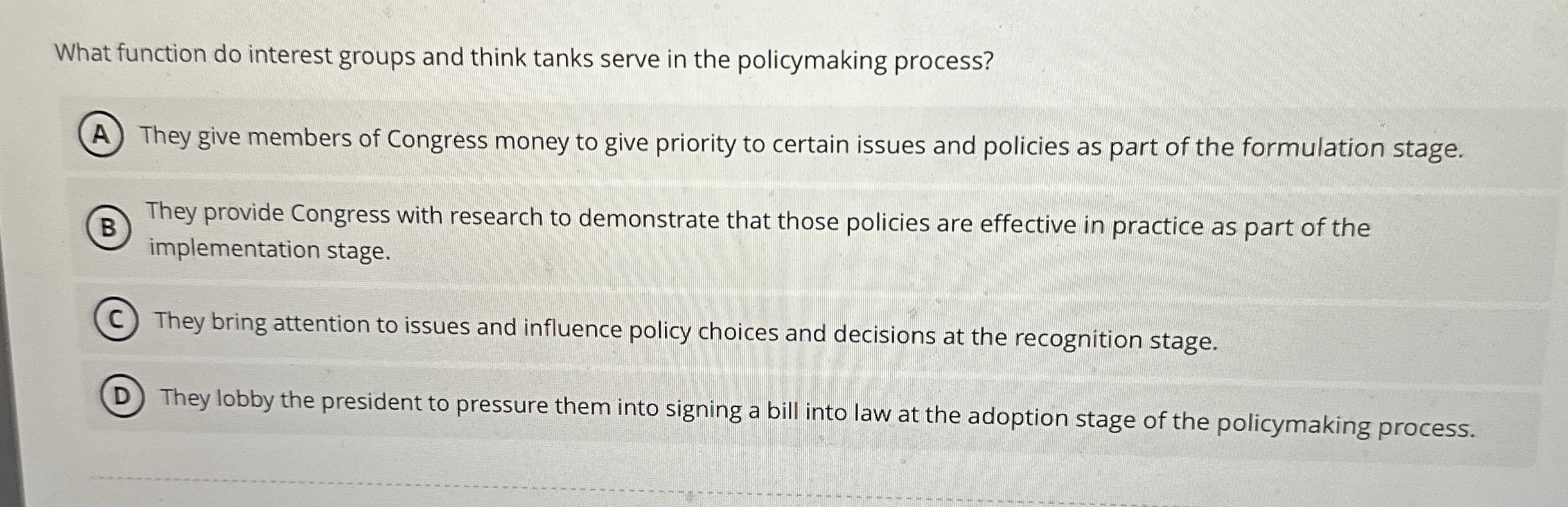  What function do interest groups and think tanks serve in the