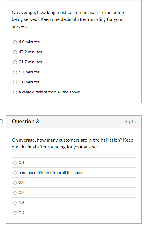  On average, how long must customers wait in line before being