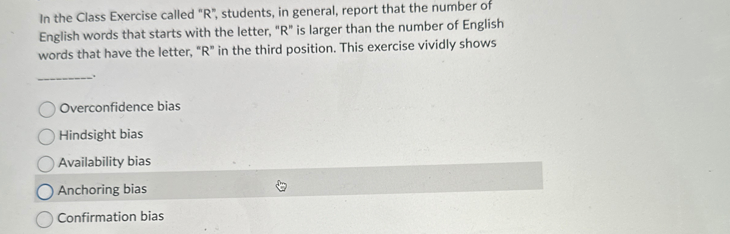  In the Class Exercise called "R ", students, in general, report
