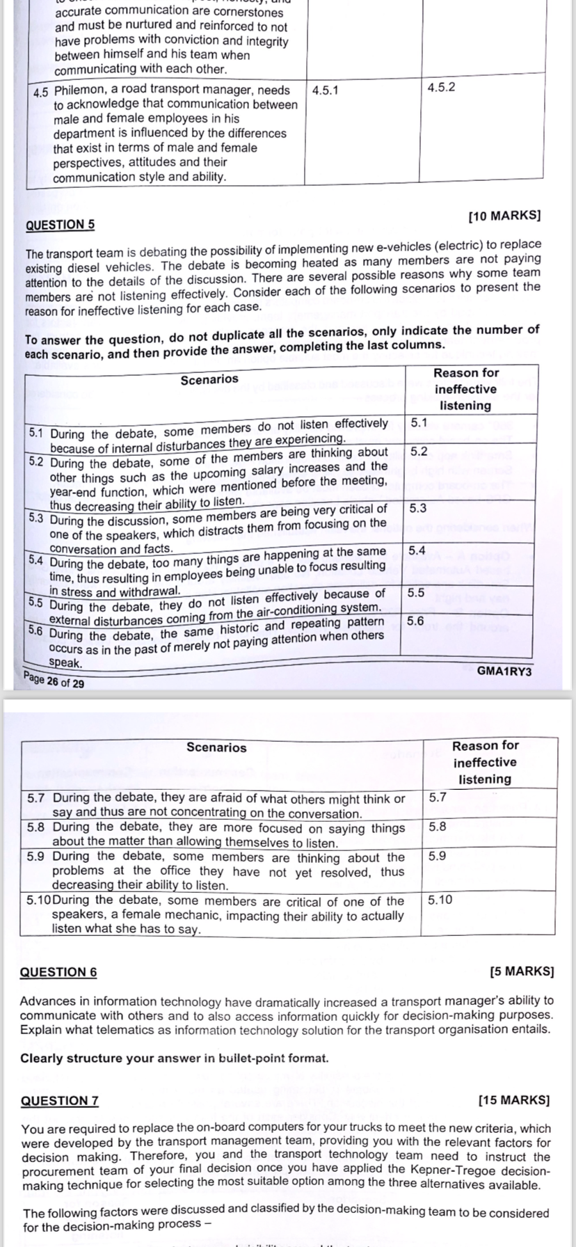  QUESTION 5 [10 MARKS] The transport team is debating the possibility
