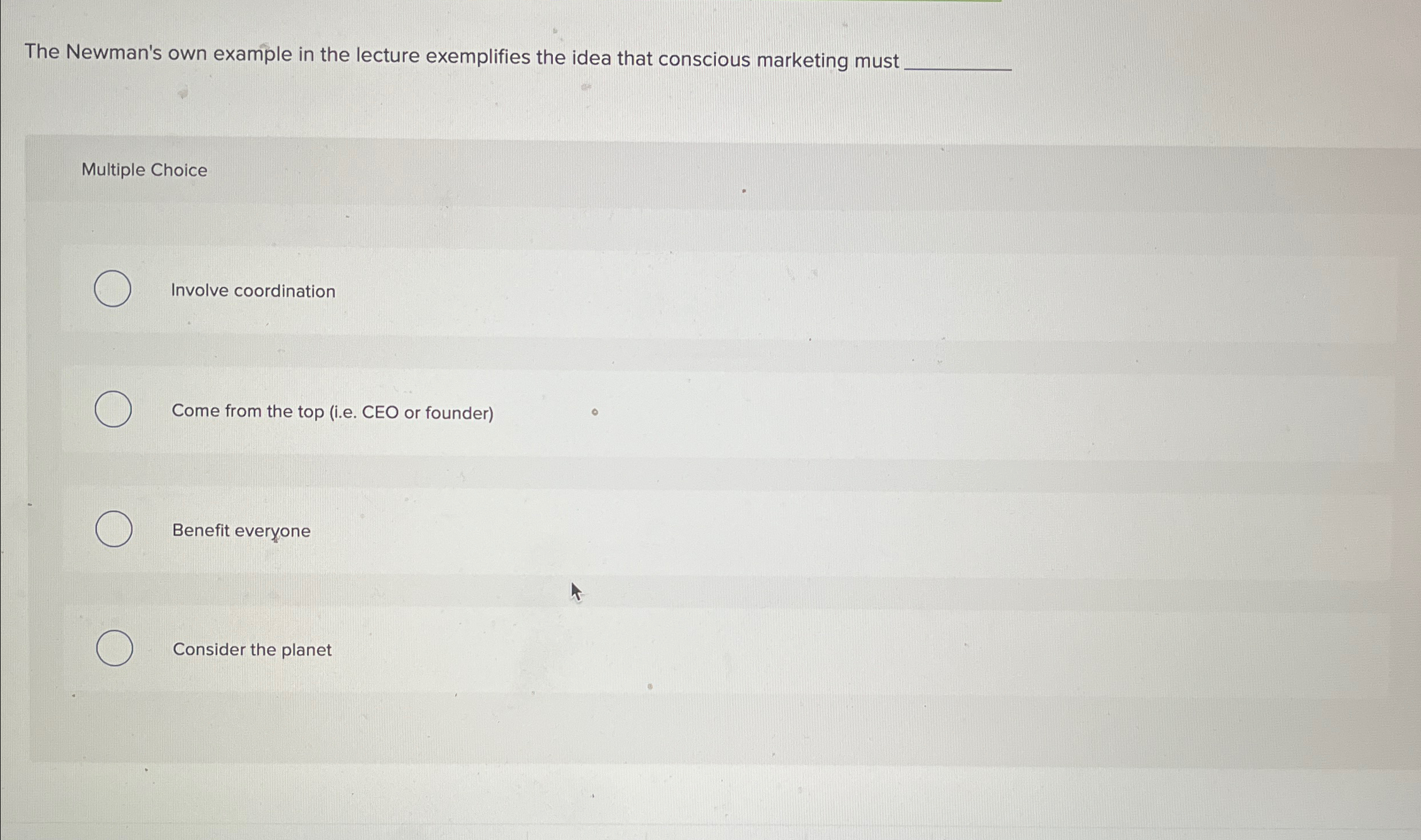  The Newman's own example in the lecture exemplifies the idea that