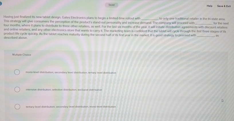  Help Sove & Exit Having just finalized its new tablet design,