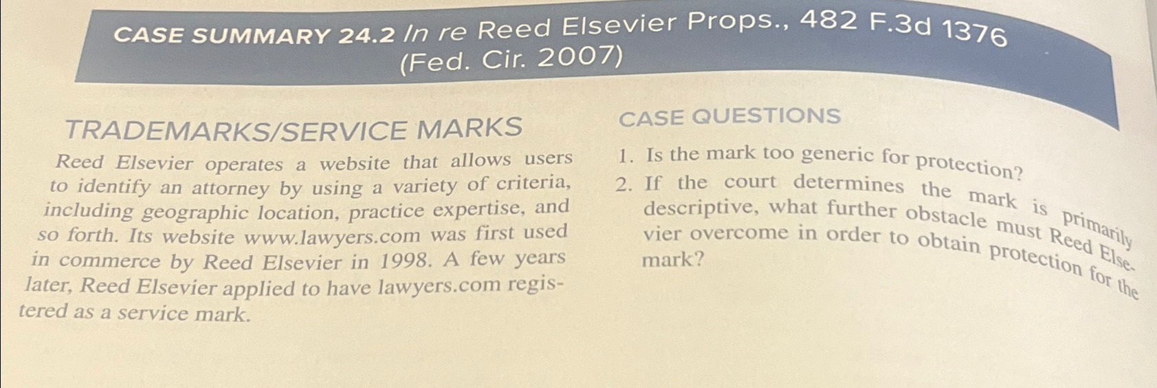  CASE SUMMARY 24.2 In re Reed Elsevier Props., 482 F.3d1376(Fed. Cir.