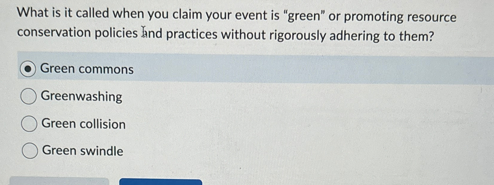  What is it called when you claim your event is "green"
