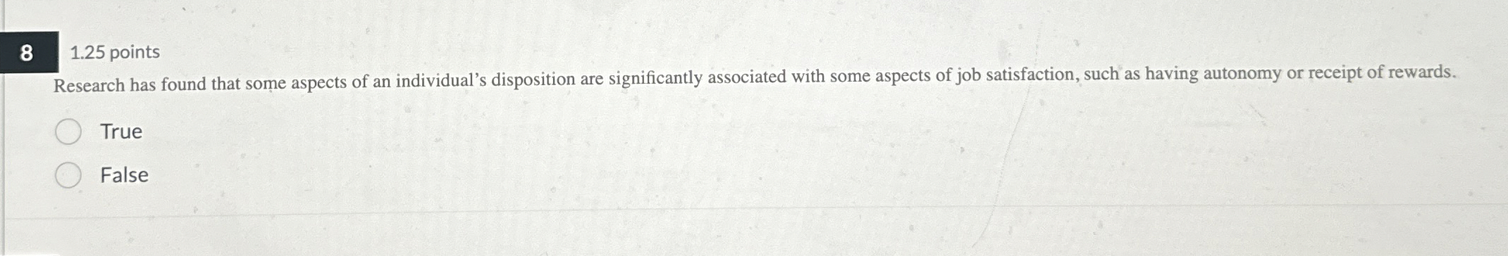  8 1.25 points Research has found that some aspects of an