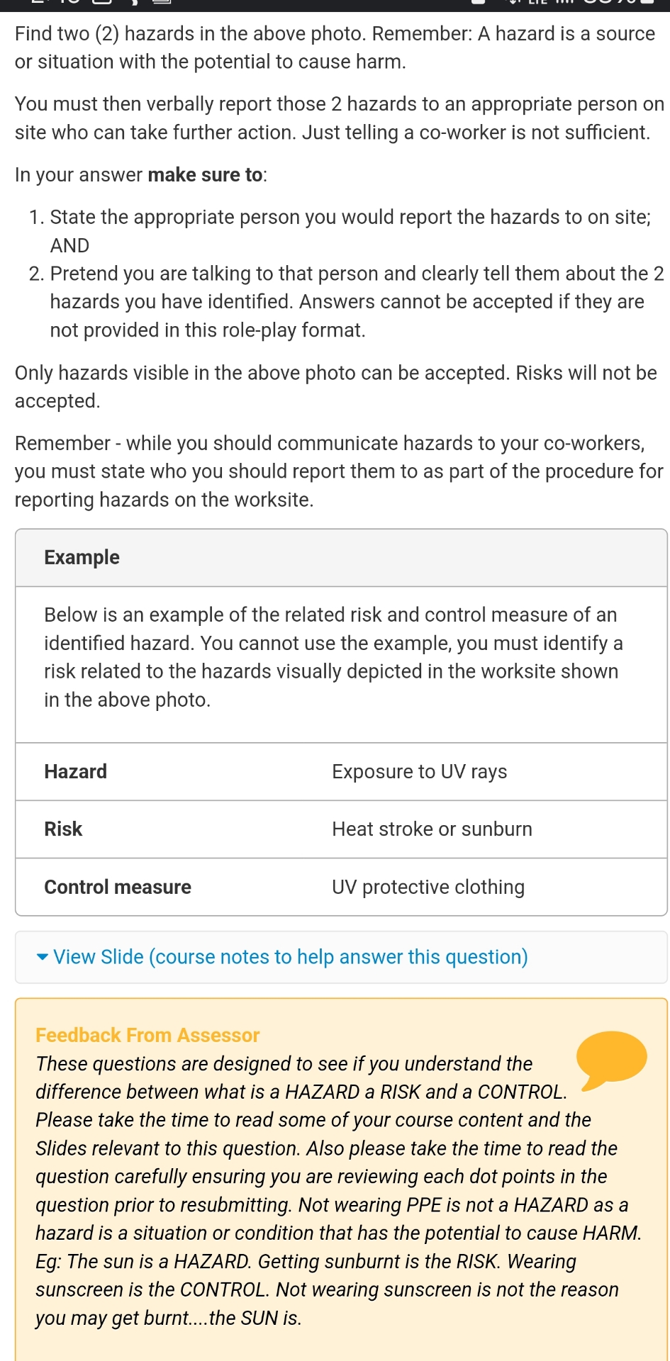  Part 2: Identify and report construction hazards You are working on