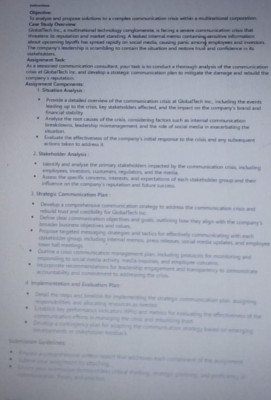  Objective: To analyar and propose solutions to a complex communication crisis