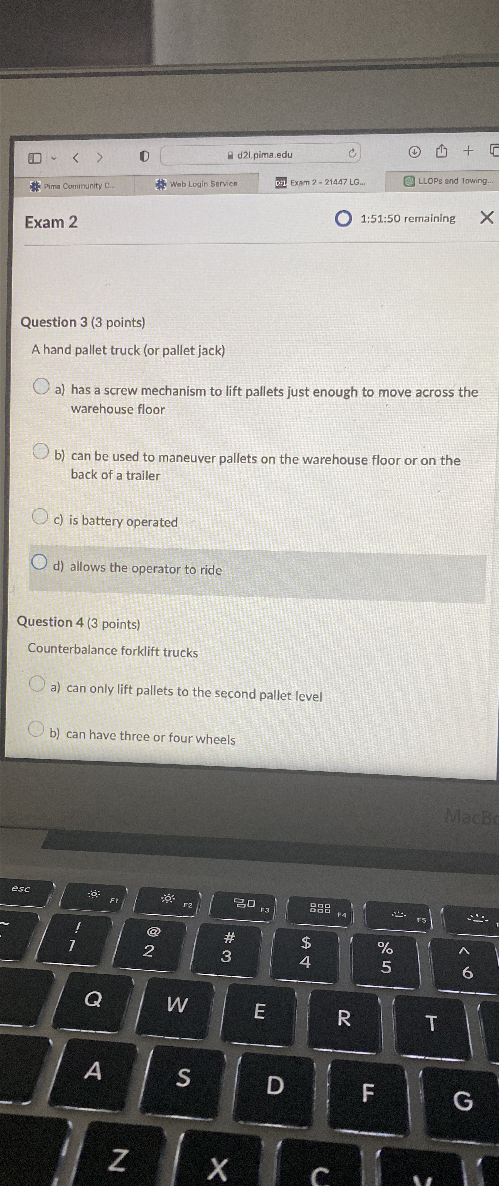  Exam 2 1:51:50 remaining Question 3(3 points) A hand pallet truck