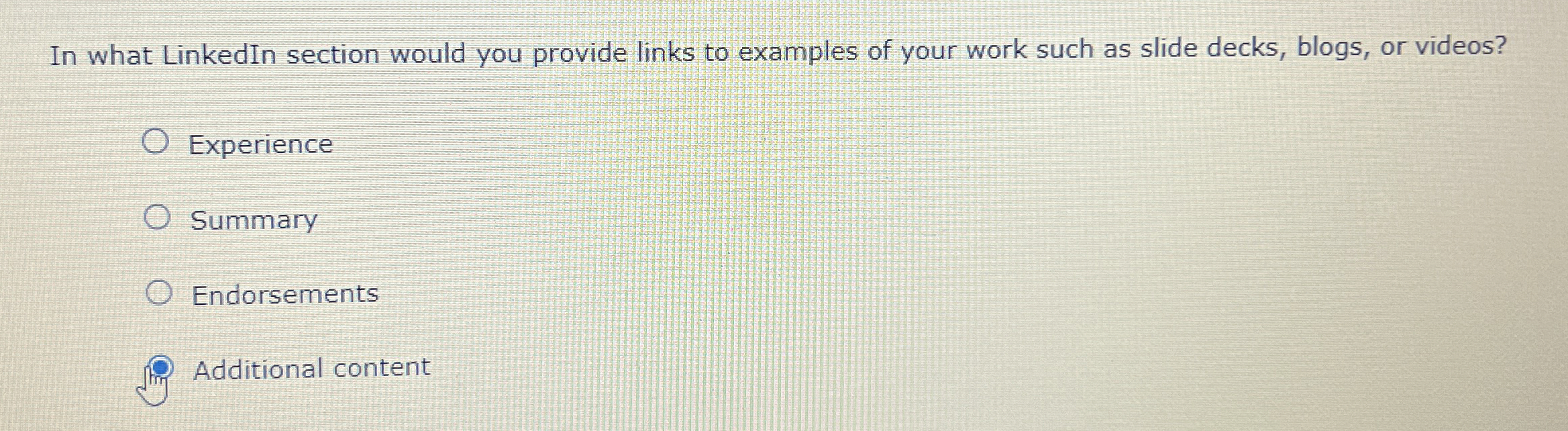  In what LinkedIn section would you provide links to examples of