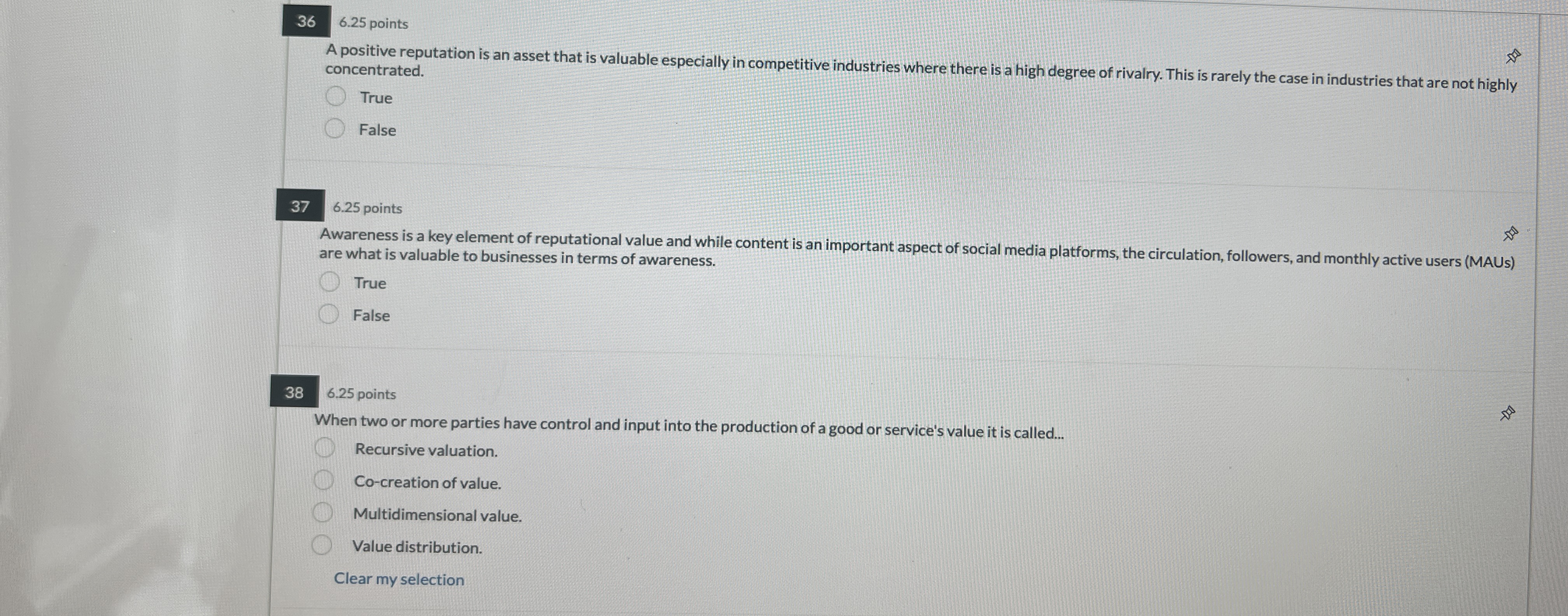  6.25 points A positive reputation is an asset that is valuable