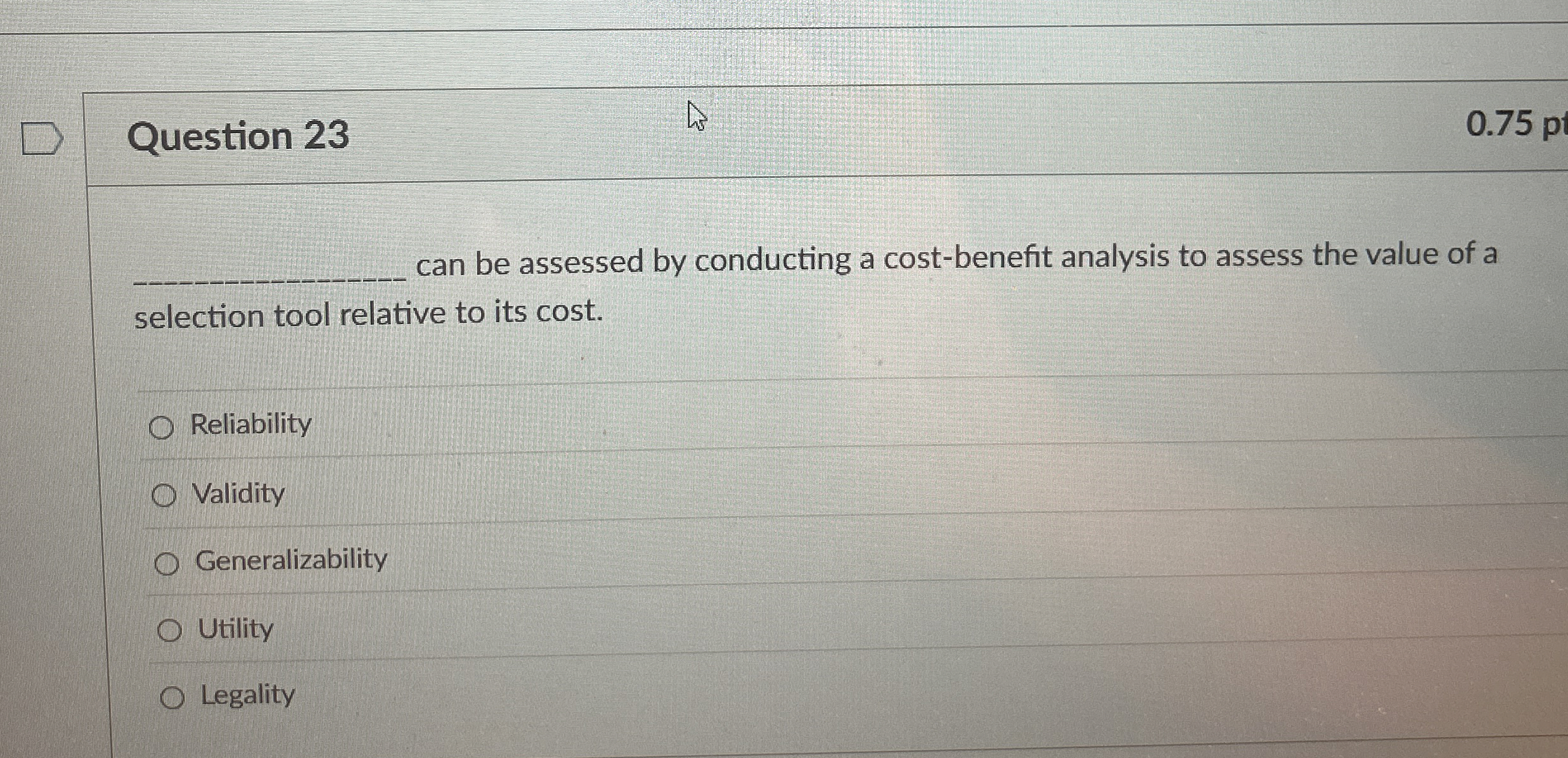  Question 23 can be assessed by conducting a cost-benefit analysis to